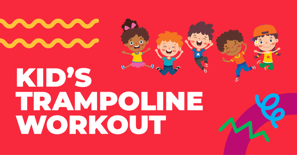 Kid’s Trampoline Workout